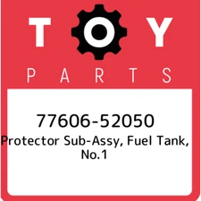 77606-52050 Toyota Protector sub-assy, fuel tank, no.1 7760652050, New Genuine O