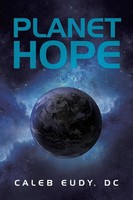 Planet Hope Caleb Eudy DC Taschenbuch Englisch 2012 AuthorHouse