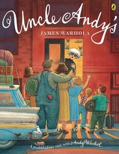Uncle Andy's: A Faabbbulous Visit with Andy Warhol by James Warhola (English) Pa
