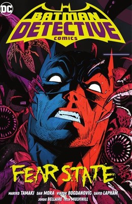 Batman Detective Comics 2 : Fear State, Hardcover by Tamaki, Mariko; Mora, Da...