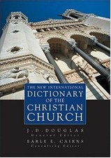 New International Dictionary of the Christian Church, The