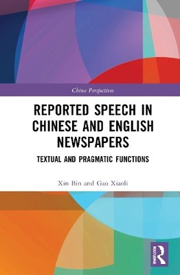 Reported Speech in Chinese and English Newspapers - 9781032003306