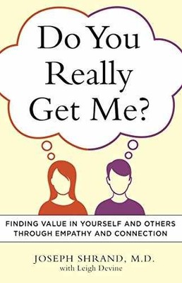 Do You Really Get Me?: Finding Value - Paperback, by Shrand Joseph - Very Good