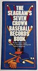 SEAGRAM'S SEVEN BASEBALL RECORD BOOK ~ 1987 Brochure ~ FREE SHIPPING — photo 1