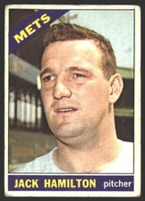 Jack Hamilton #262 1966 Topps New York Mets LOW GRADE