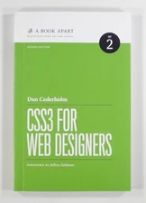 2014 Dan Cederholm CSS3 FOR WEB DESIGNERS A Book Apart #2 ZELDMAN INTRO tpb