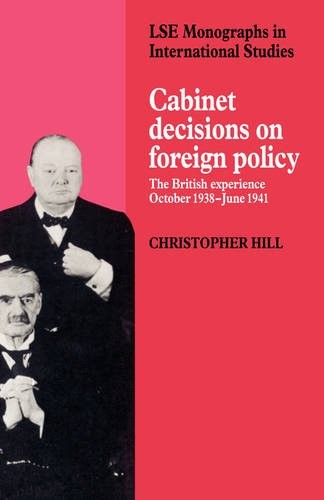 Cabinet Decisions on Foreign Policy Hill Paperback Cambridge University Press