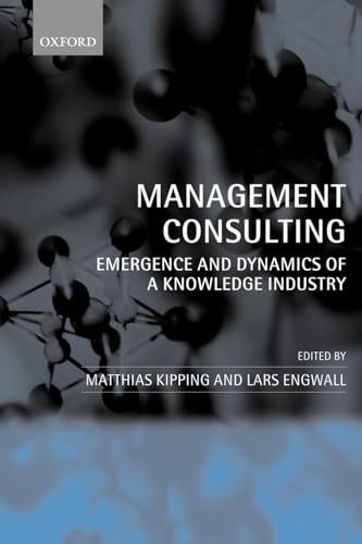 Management Consulting: Emergence and Dynamics of a Knowledge In . - Image 2