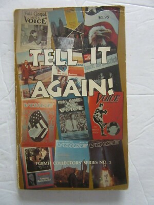 Tell It Again! FGBFMI Collector's Series No. 1 Full Gospel Men's VOICE 1977
