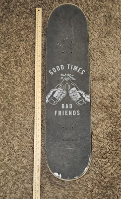 #ad Skateboard Deck Wooden 31.5quot;x8quot; Good Times Bad Friends Natural Colfax Spirit $14.01