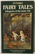 Fairy Tales : Allegories of the Inner Life By J. C. Cooper (1983 Paperback)