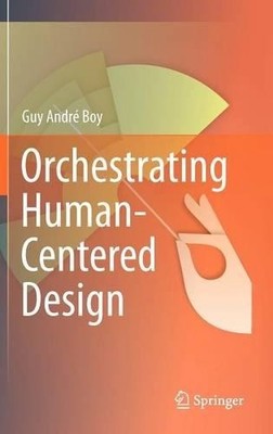 Orchestrierendes menschenzentriertes Design - 9781447143383