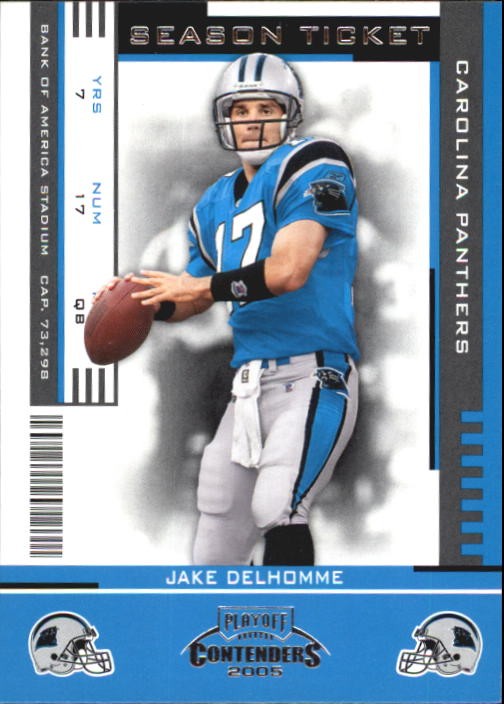 2005 Playoff Contenders #15 Jake Delhomme - FB