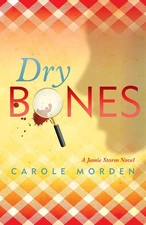 Dry Bones (Jamie Storm) - paperback Morden, Carole