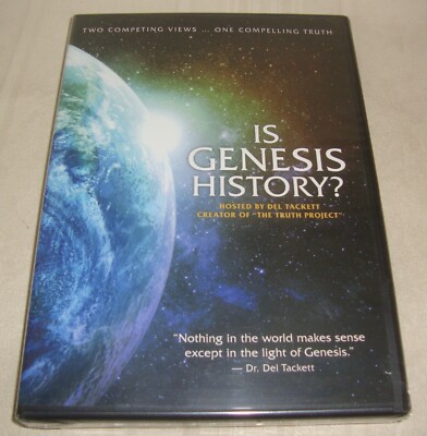 Is Genesis History? DVD Hosted by Del Tackett Creator of ''The Truth Project'' NEW