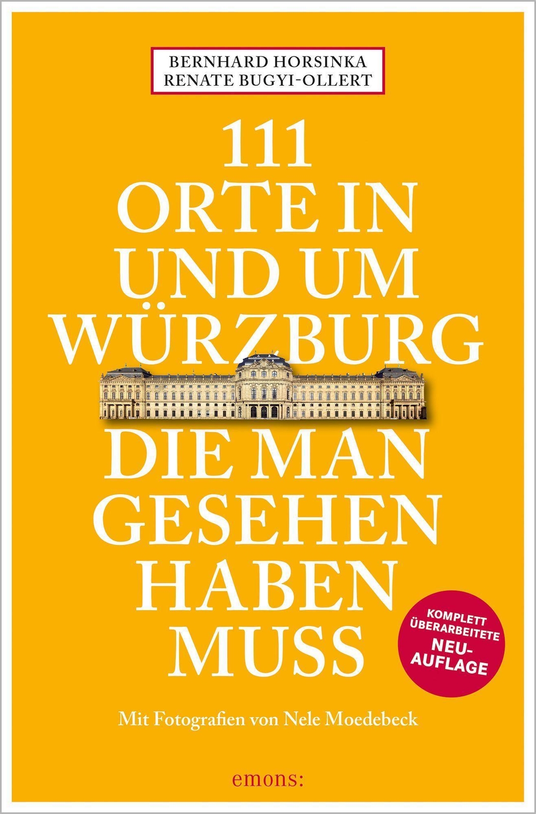 Thumbnail - Bernhard Horsinka / 111 Orte In Und Um Würzburg Die Man Gese ...
