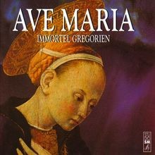Ave Maria Immortel Gregor von Gregorian Chant | CD | Zustand sehr gut
