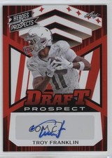 2024 Leaf Heroes & Prospects Draft Red /15 Troy Franklin #DP-TF1 Auto 13u1