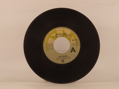 COOLIDGE,RITA WE'RE ALL ALONE (1) (137) 7'' A&M