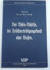 Das Dschiu-Dschitsu Selbstverteidigung Max Wei&szlig; Polizeischule Jiu Jitsu 1920