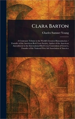 Clara Barton (Hardback or Cased Book)