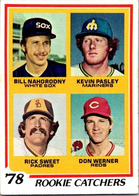 1978 Topps #702 1978 Rookie Catchers Nahorodny/Pasley/Sweet/Werner 11o