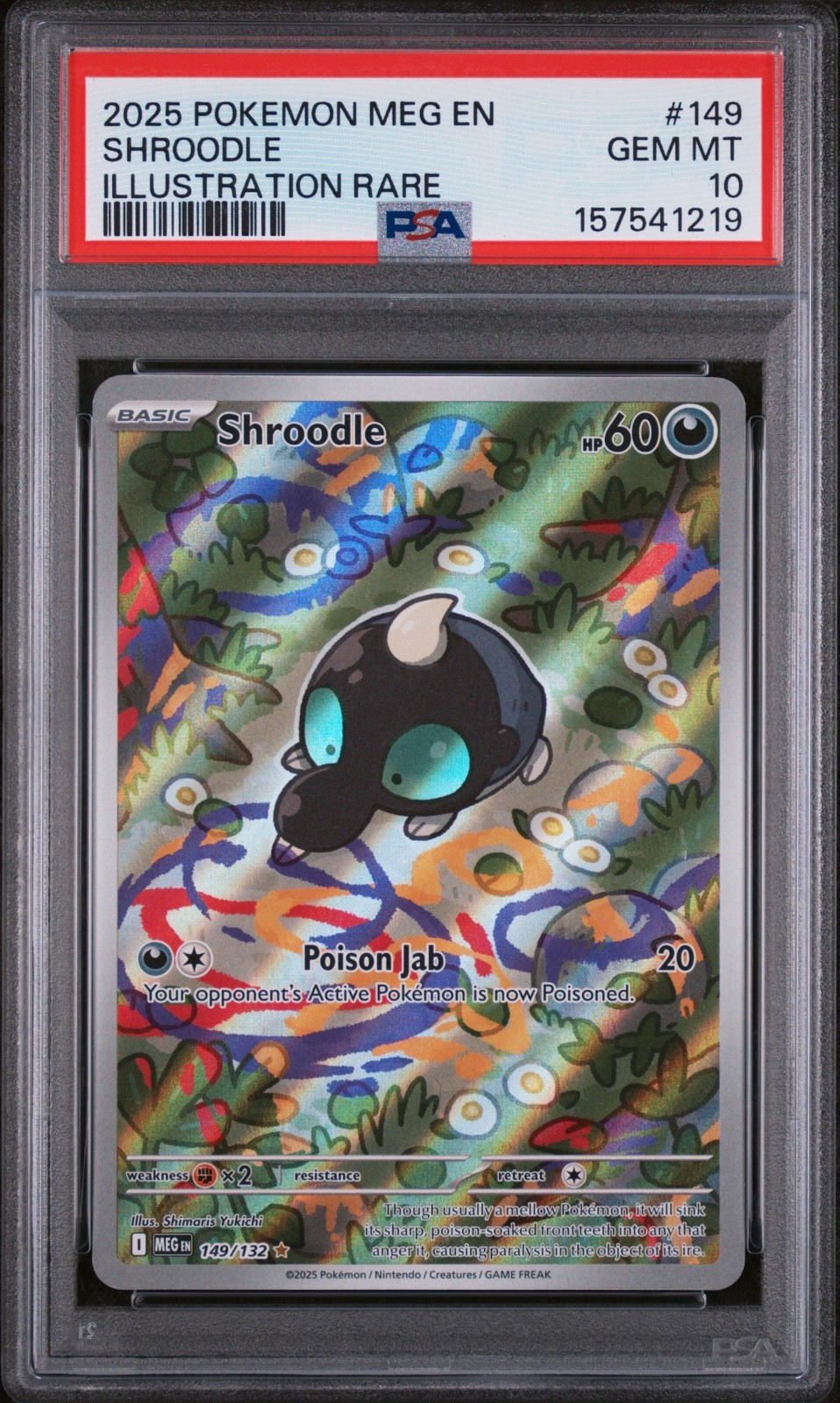 Shroodle 149/132 - Me01: Mega Evolution Holo (PSA 10)