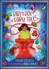 Bibi and the Box of Fairy Tales by Vivian French Paperback Book