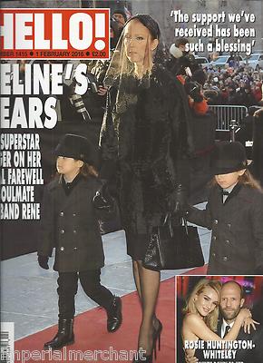 Celine Dion Hello Magazine Rosie Huntington Whiteley Emma Thompson David Lloyd