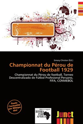 Emory Christer | Championnat du Pérou de Football 1929 | Taschenbuch (2026)