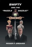 Swifty And The Razzle Dazzle! | Roger F Greaves | Englisch | Buch | Gebunden