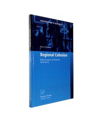 Regional Cohesion: Effectiveness of Network Structures: Effectiveness of Network