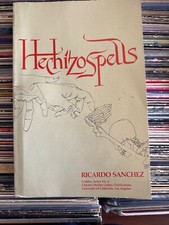 Hechizo Spells Ricardo Sanchez 1976 Art Poerty  Creative Series Chicano Studies