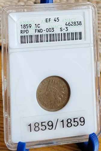 1859/1859 Indian Head Cent S-3  FND-003 RPD  EF45  ANACS Old Soapbox Holder