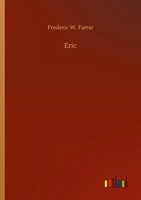 Frederic W. Farrar | Eric | Taschenbuch | Englisch (2020) | 240 S.