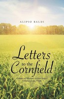 Alipio Baldi | Letters To The Cornfield | Taschenbuch | Englisch (2014)