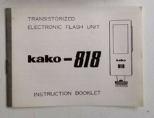 Kako 818 Transistorized Electronic Flash Unit Instruction Booklet