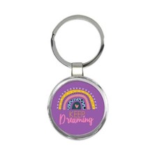 Cute Rainbow Print : Gift Round Keychain Baby Girl Nursery Decor Keep Dreaming
