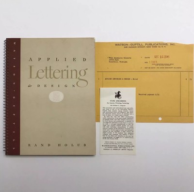 1st Edition 1949 Rand Holub Applied Lettering and Design Watson Guptill HC