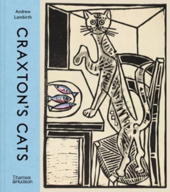 Craxton's Cats by Andrew Lambirth (Hardback Book)