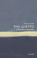 Bryan Cheyette - Ghetto A Very Short Introduction - Paperback - H245Z