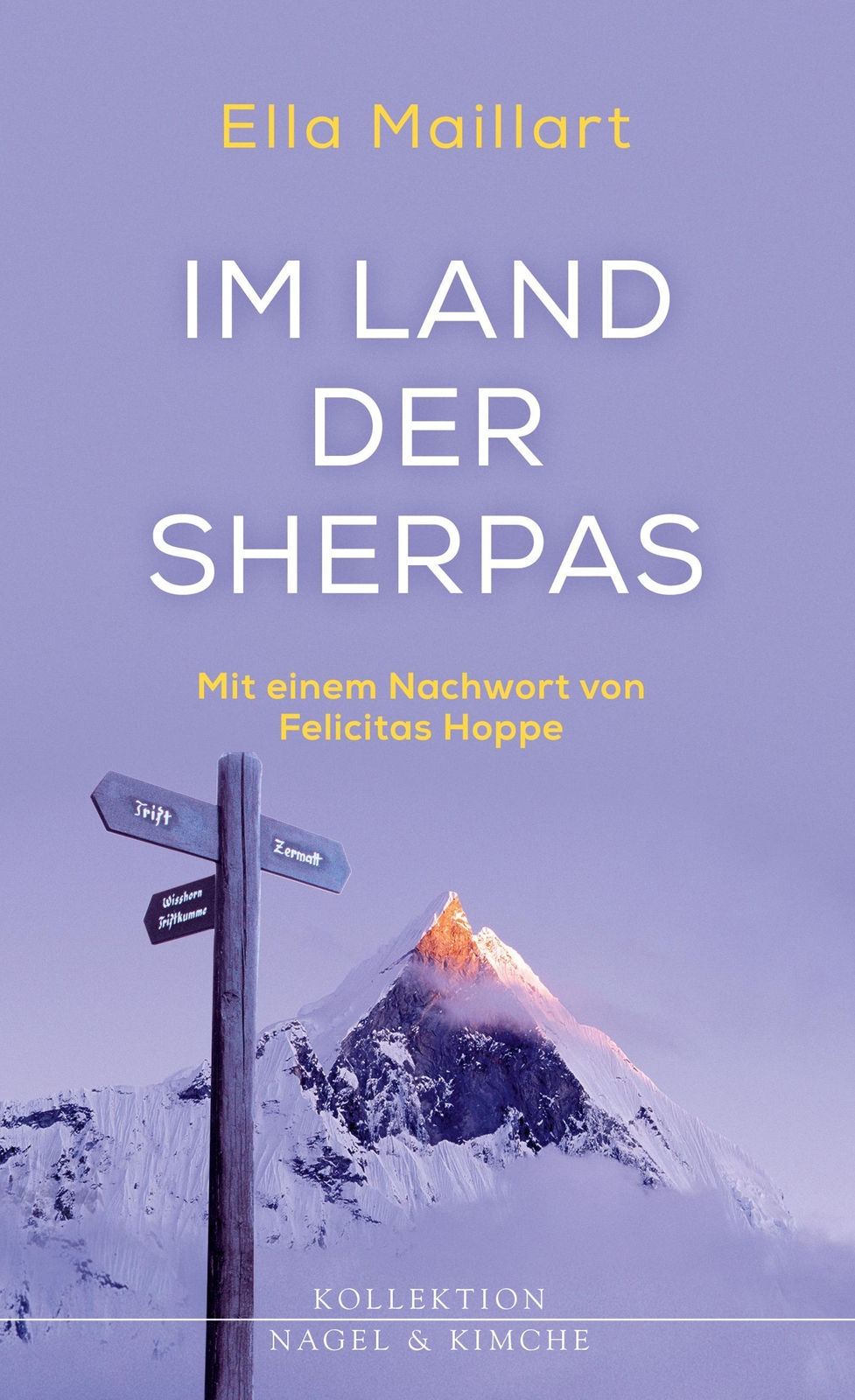 Land Der Sherpas Ella Maillart