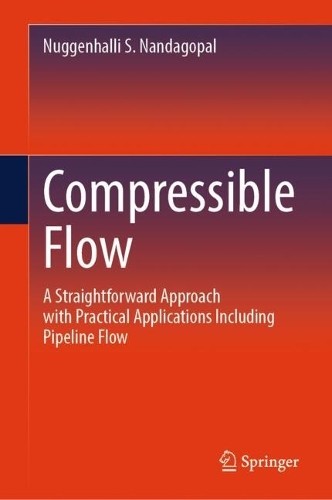 Compressible Flow by Nuggenhalli S. Nandagopal - 9783031847516