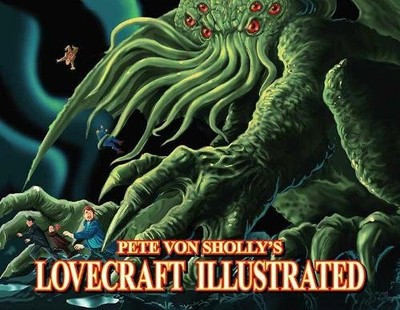Mr. Pete Von Sho Pete Von Sholly's Lovecraft Illustra (Taschenbuch) (US IMPORT)