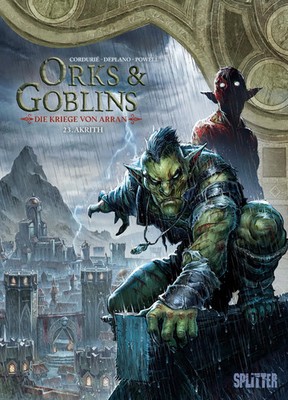 Orks & Goblins. Band 23 - Die Kriege von Arran Akrith Sylvain Cordurié Buch 2024
