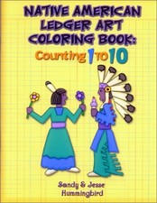 Image of NATIVE AMERICAN LEDGER ART COLORING BOOK: COUNTING 1 TO 10 By Jesse T NEW