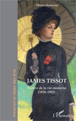 James Tissot: Peintre de la vie moderne (1836-1902) (Paperback or Softback)