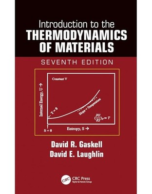 Introduction to the Thermodynamics of Materials by David E. Laughlin and...