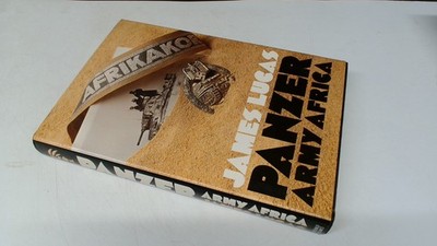 			Panzer Army Africa (1st printing), Lucas, James, Macdonald and Ja		