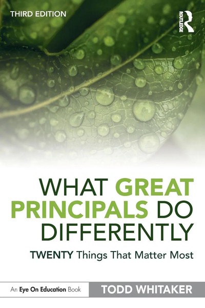 What Great Principals Do Differently Twenty Things That Matter Most Whitaker-image